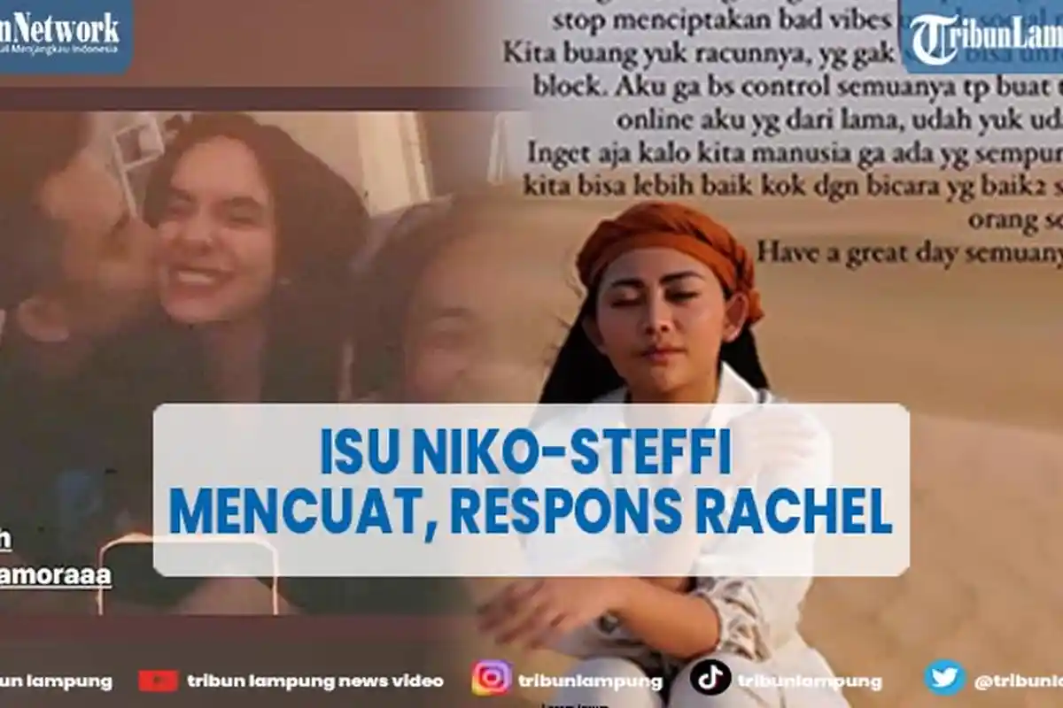 Rachel Vennya Tanggapi Isu Niko Al Hakim Dekat dengan Steffi Zamora