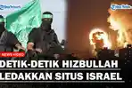 PASUKAN ISRAEL Tumbang, Hizbullah Ledakkan Situs Al Jardah, Klaim Tewaskan Pasukan Zionis