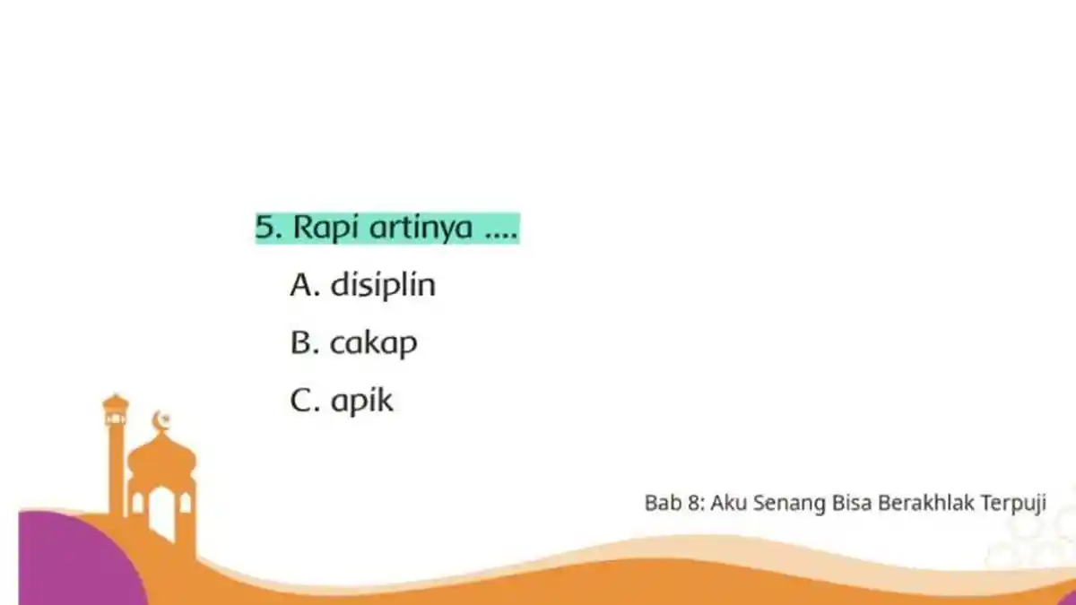 Kunci Jawaban PAI Kelas 2 SD Kurikulum Merdeka Halaman 215, Rapi ...