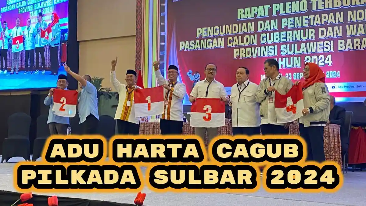 Adu Harta Cagub Pilkada Sulbar 2024, Andi Ibrahim VS Ali Baal VS Suhardi VS Husain, Siapa Terkaya?