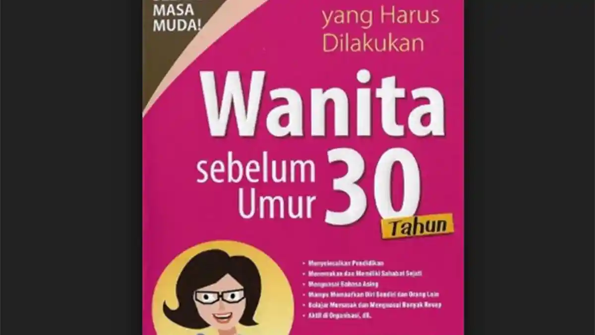 Dua Persimpangan yang Ditemui Perempuan Saat Usia 30 Tahun