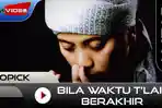 opick-bila-waktu-tlah-berakhir.jpg