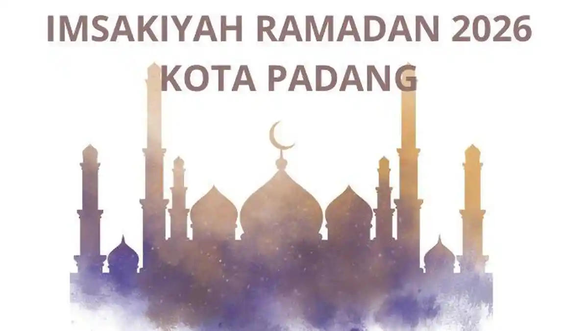 Jadwal Imsakiyah Ramadan 2026 Kota Padang, Lengkap Waktu Buka Puasa Hari Kedua