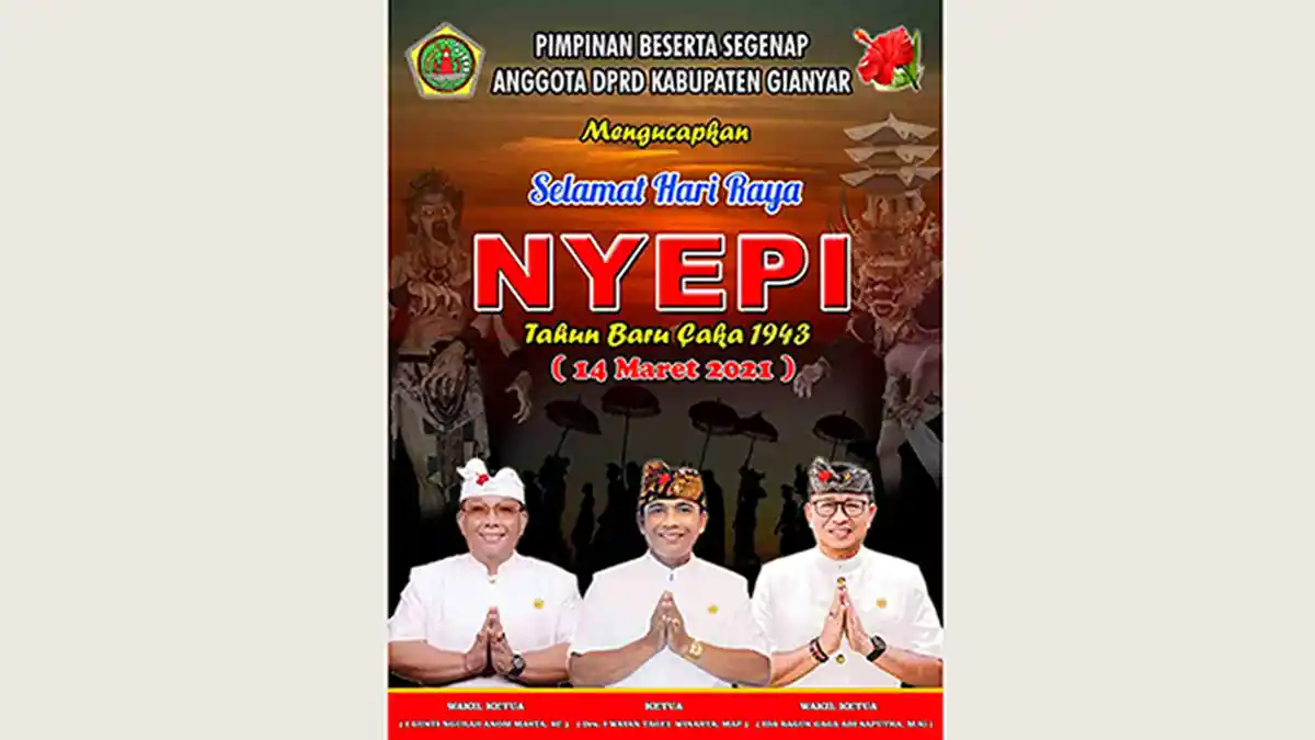 Pimpinan dan Anggota DPRD Kabupaten Gianyar Mengucapkan Selamat Hari Raya Nyepi