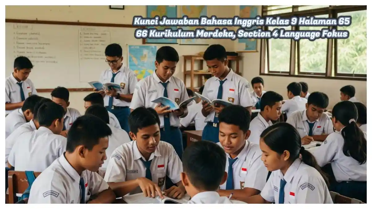 Bahasa Inggris Kelas 9 Halaman 65-66: Kunci Jawaban Kurikulum Merdeka, Soal Latihan Grammar.