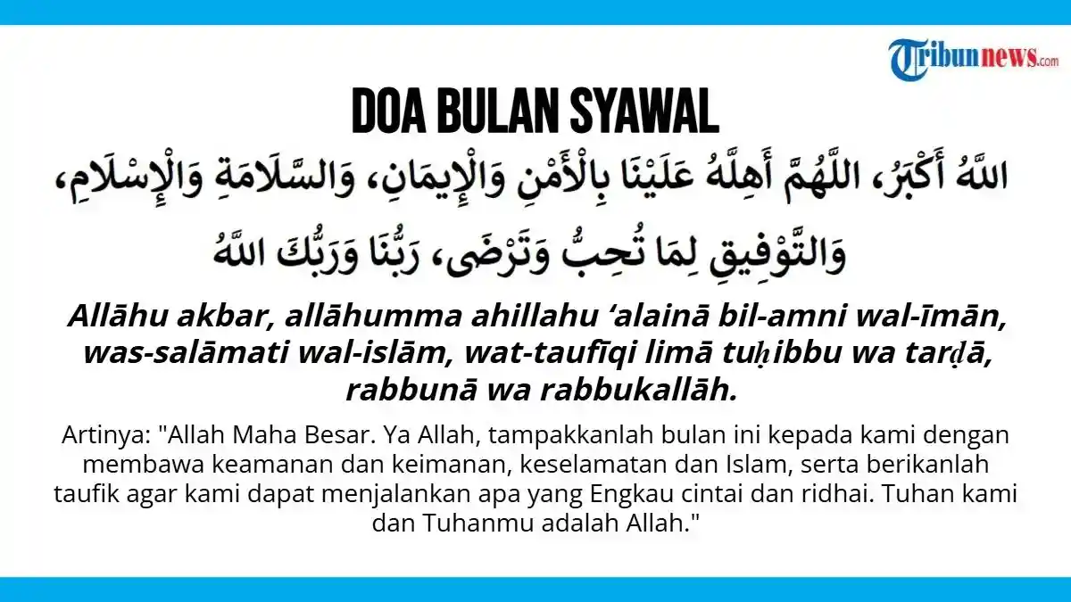 Doa Bulan Syawal dan Amalan Sunah untuk Menyempurnakan Ramadan