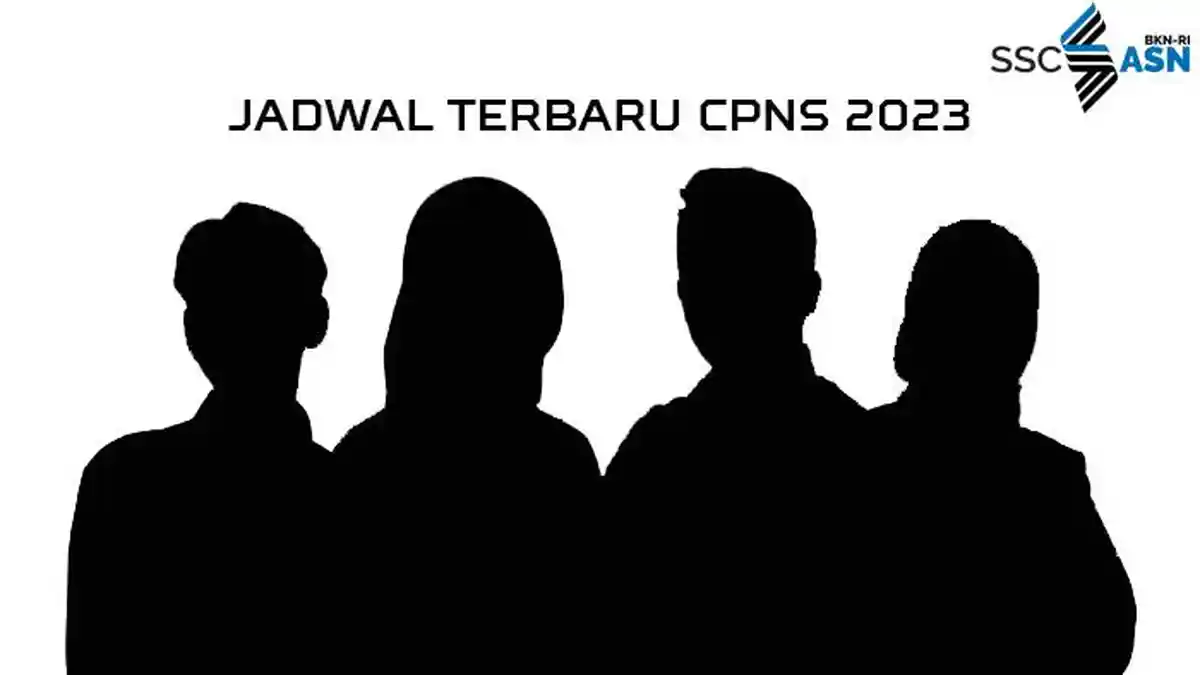 Jadwal Terbaru CPNS 2023, Jangan Sampai Terlewatkan!