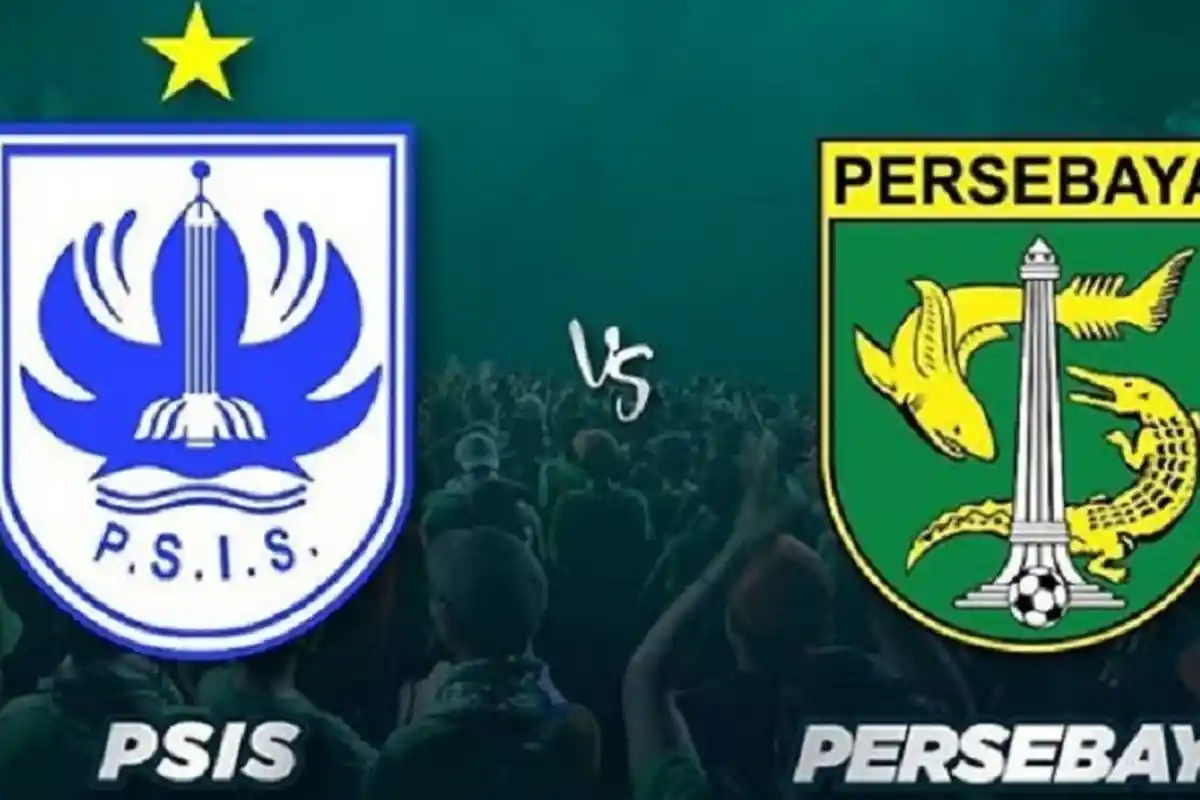 Live Streaming Indosiar PSIS Semarang Vs Persebaya Minggu 22 Juli, Berikut Susunan Pemain