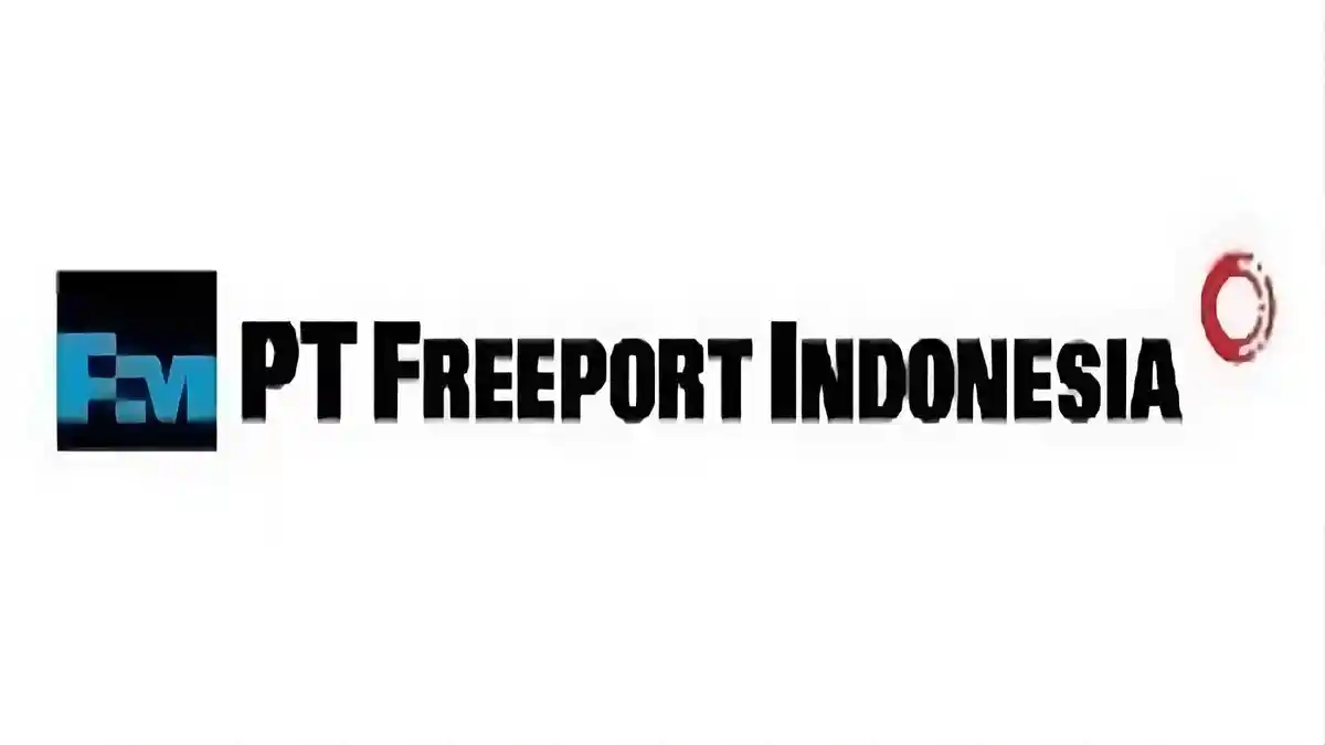 Daftar 2 Lowongan Kerja PT Freeport Indonesia bagi Lulusan D3-S1, Simak Posisi Kerja dan Persyaratan