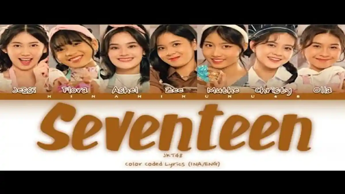 Lirik Lagu Kudengar Kalau Kamu Sudah Menikah, Seventeen dari JKT 48