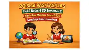 20-latihan-soal-PASSASUAS-IPAS-kelas-4-SD-semester-2-Kurikulum-Merdeka-tahun-2026.jpg