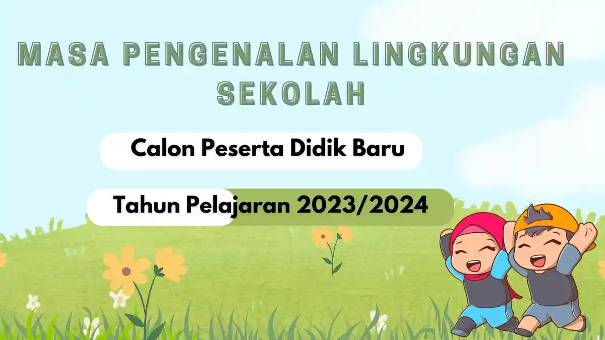 Simak! Kumpulan Ide Lomba MPLS 2023 yang Menarik dan Mendidik Untuk SMP dan SMA/SMK