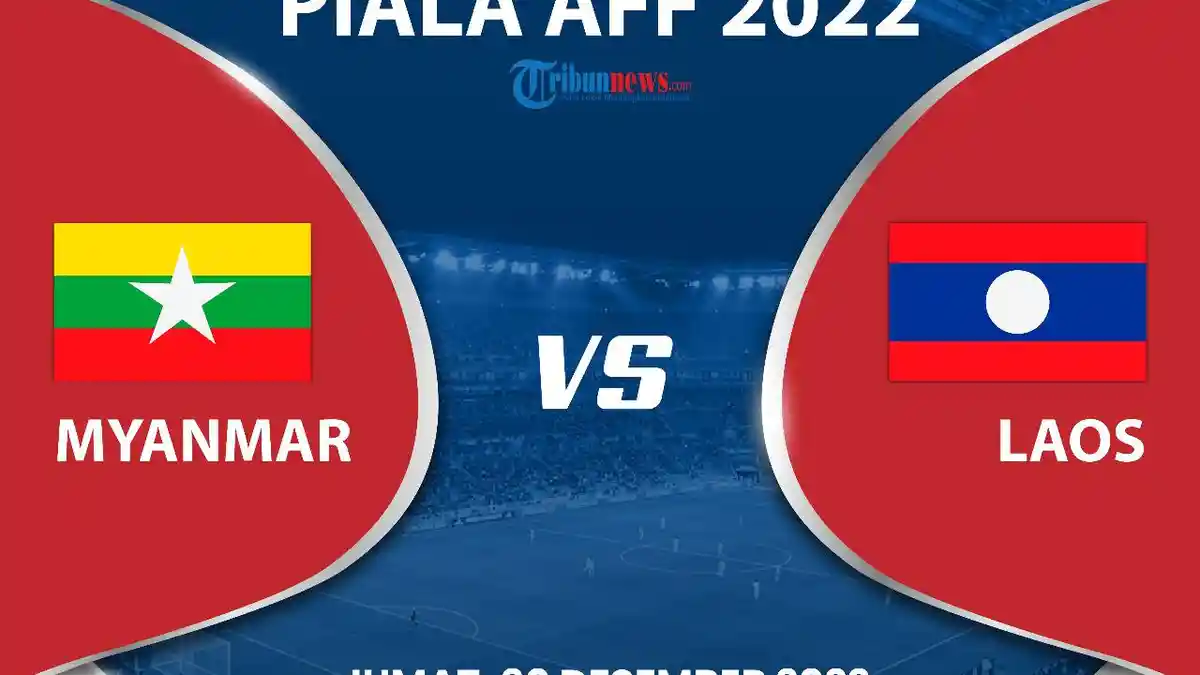 Link Gratis, Live Streaming RCTI+ Myanmar vs Laos di Piala AFF 2022