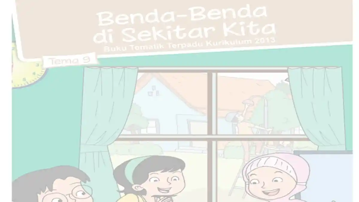 Kunci Jawaban Tema 9 Kelas 5 SD/MI Halaman 82 85 86 92 93 Subtema 2 Pembelajaran 3