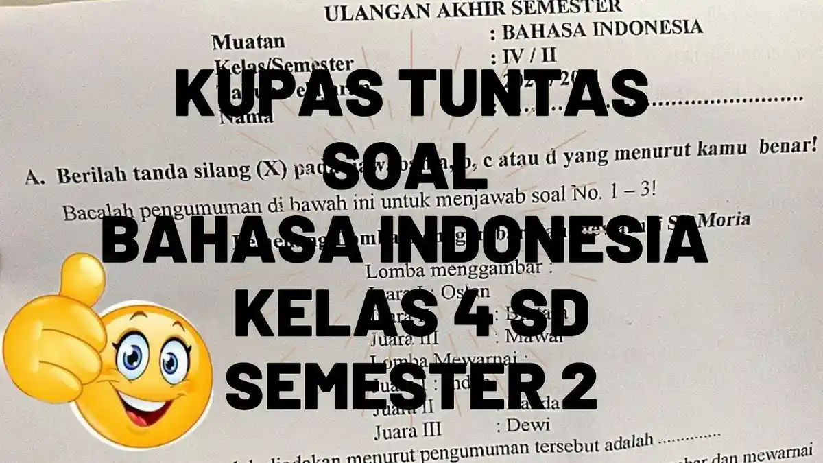 10 Soal & Kunci Jawaban Ujian Bahasa Indonesia Kelas 4 SD Kurikulum ...