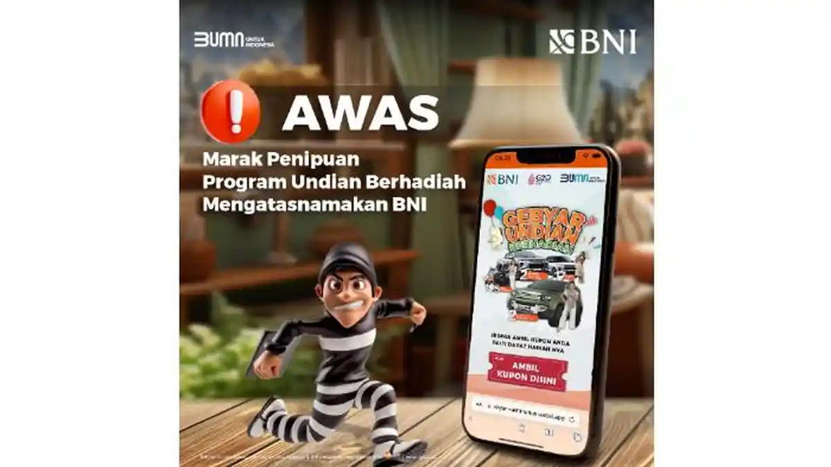 Waspada! Undian Palsu Mengatasnamakan BNI, Incar Pengguna Medsos