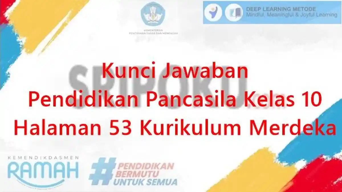Kunci Jawaban Pendidikan Pancasila Kelas 10 Halaman 53 Kurikulum Merdeka