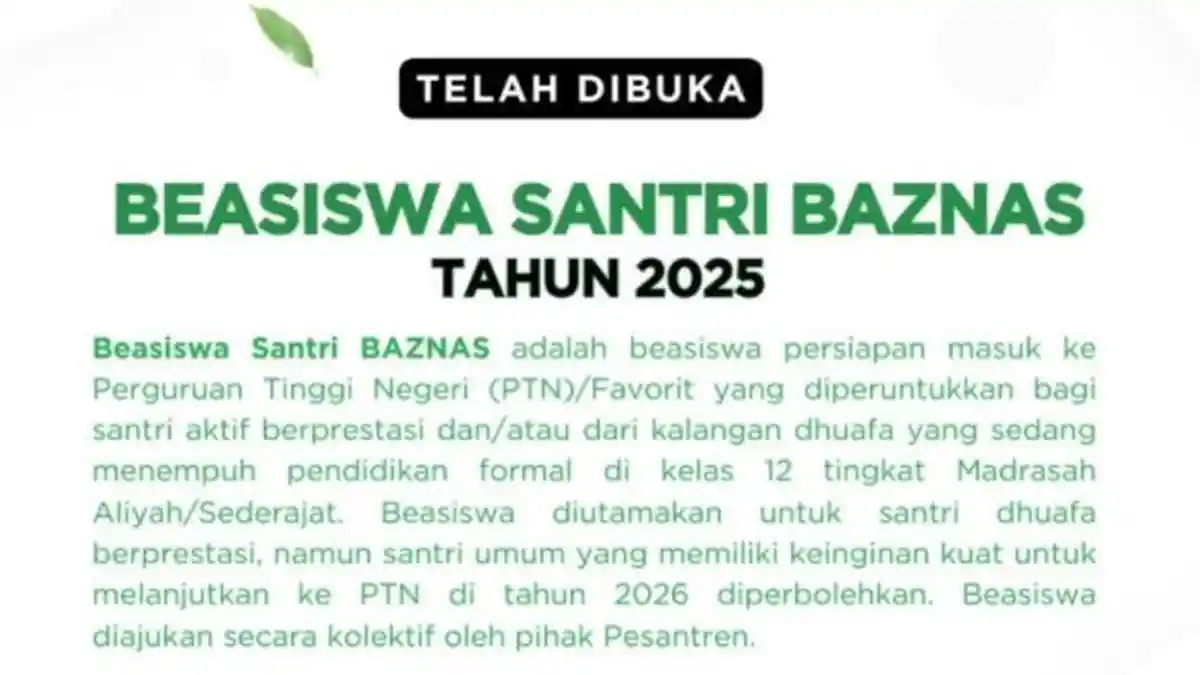 Santri Bisa Daftar! Beasiswa BAZNAS 2025 Resmi Dibuka, Bantuan Rp4 Juta