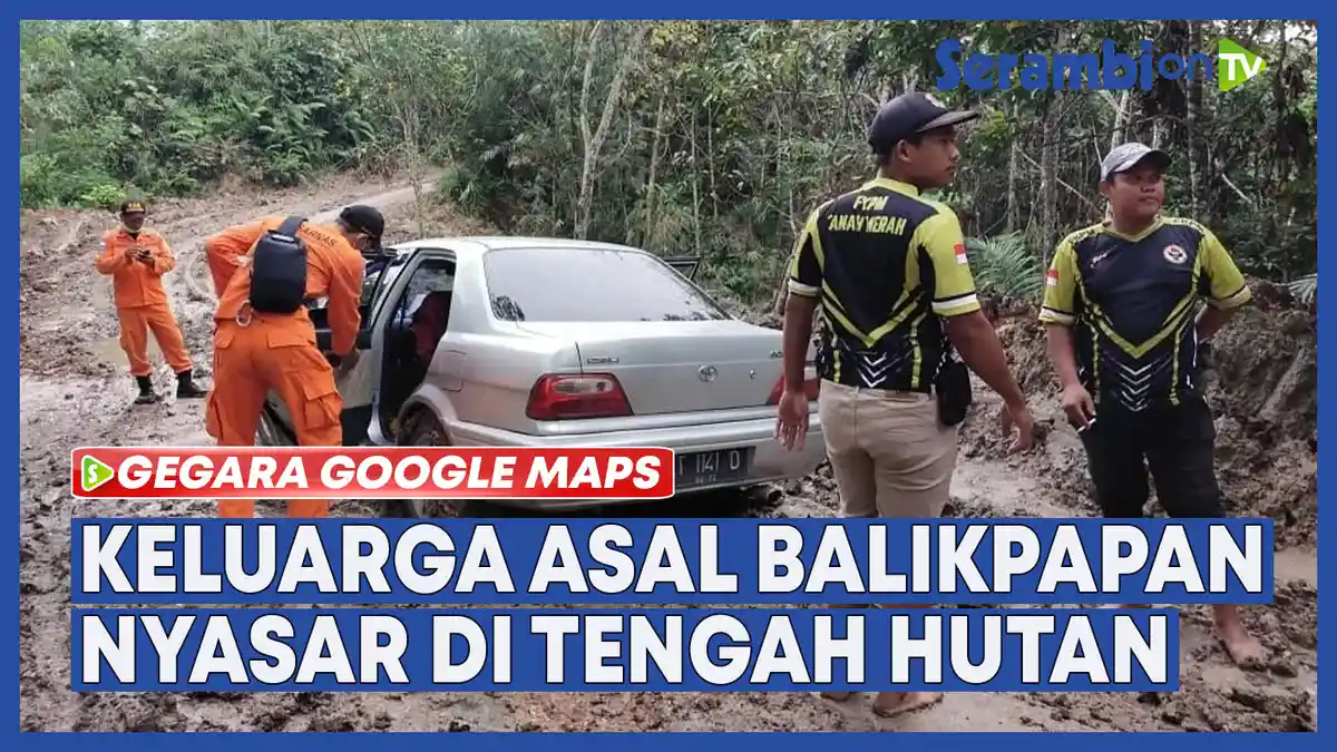 Kisah Satu Keluarga Nyasar ke Tengah Hutan Gegara Ikuti Google Maps, Panik Sampai Ditolong Basarnas