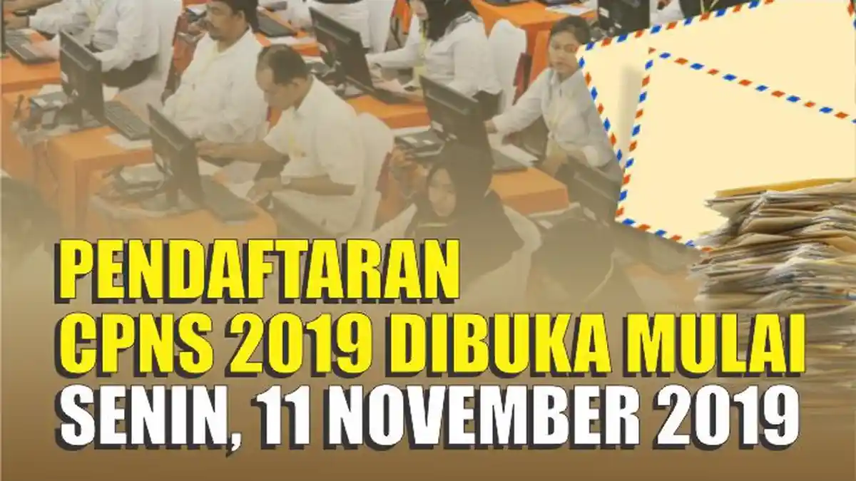 6 Dokumen Wajib Ada, Syarat dan Tata Cara Pendaftaran CPNS 2019 di sscasn.bkn.go.id