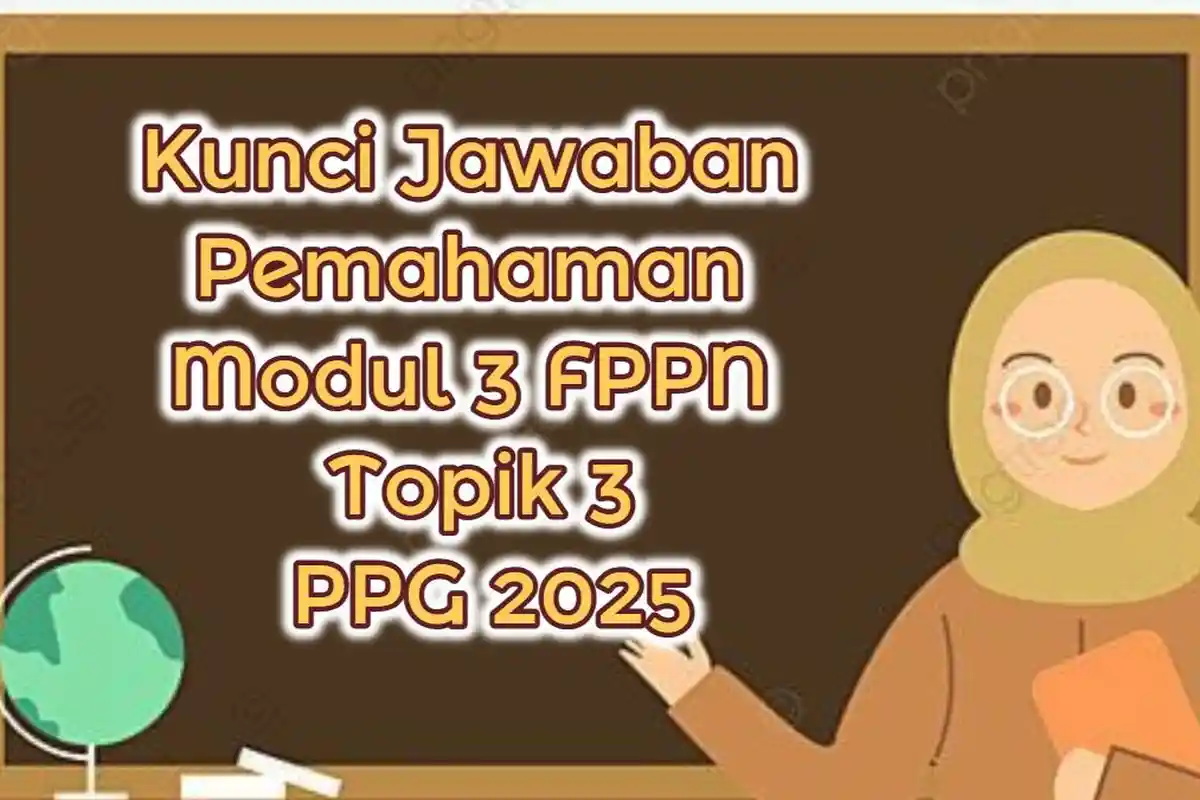 Kunci Jawaban Pemahaman Modul 3 FPPN Topik 3 PPG 2025: Apa Prinsip Altruisme dalam Kode Etik Guru?