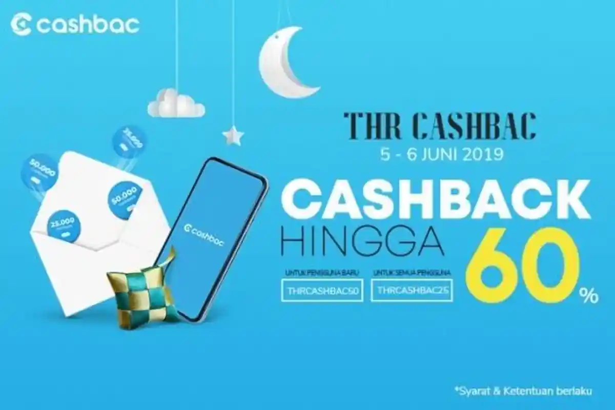 Sambut Idul Fitri 1440 H, Cashbac Hadirkan Promo THR