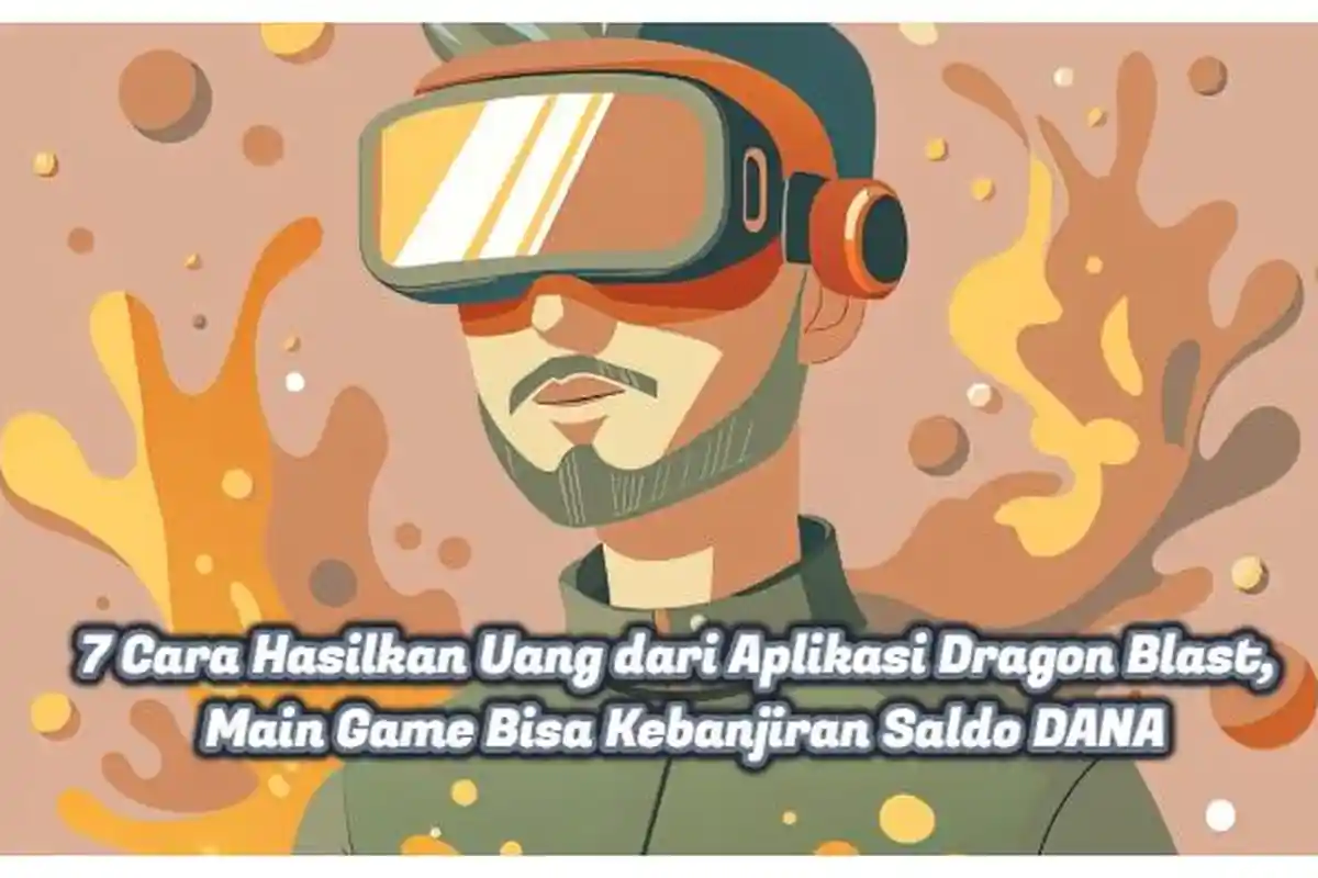 7 Cara Hasilkan Uang dari Aplikasi Dragon Blast, Main Game Bisa Kebanjiran Saldo DANA, Buruan Coba
