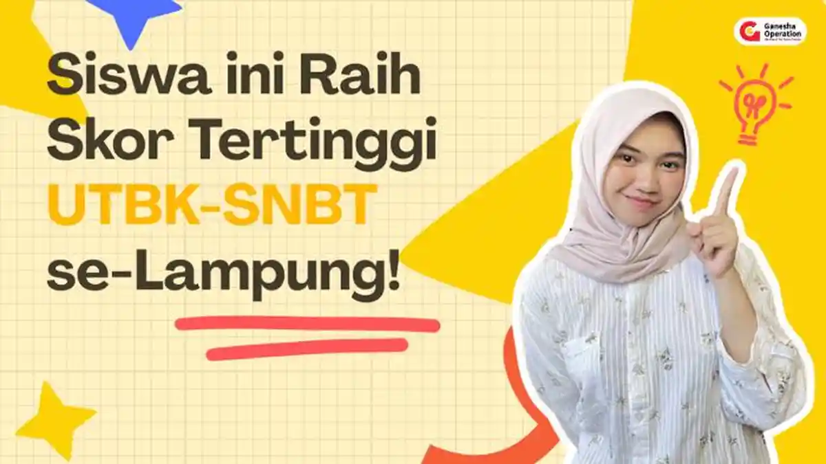 Hampir Mendapatkan Predikat sebagai Siswa dengan Nilai UTBK Tertinggi, Ini Rahasianya!