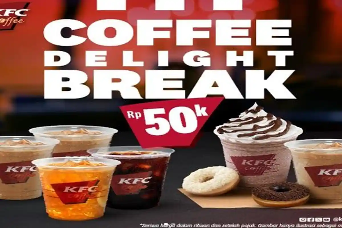 Promo KFC Hari Ini Kamis, Paket Coffee Delight Break Bikin Makin Segar Sampai Sahur Cuma Rp 50.000
