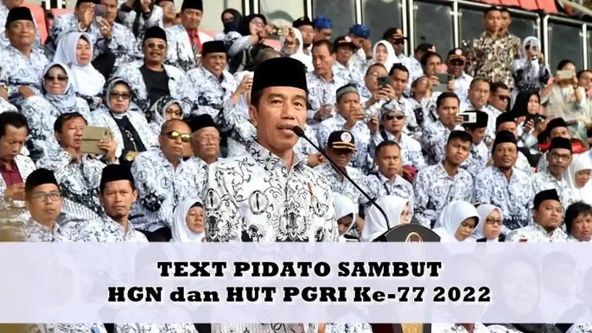 2 Contoh Pidato Hari Guru Nasional 2022 dan HUT PGRI Ke-77 Tahun 2022, Singkat dan Menarik