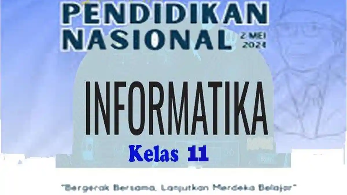 SOAL & JAWABAN TIK Informatika Kelas 11 Semester 1 Lengkap Pilihan ...