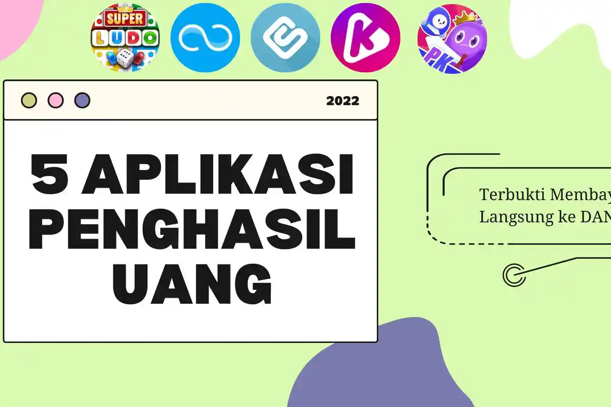 5 Aplikasi Penghasil Uang Terbaru 2022, Langsung Cair Mulai dari Rp 25 Ribu dalam 24 Jam