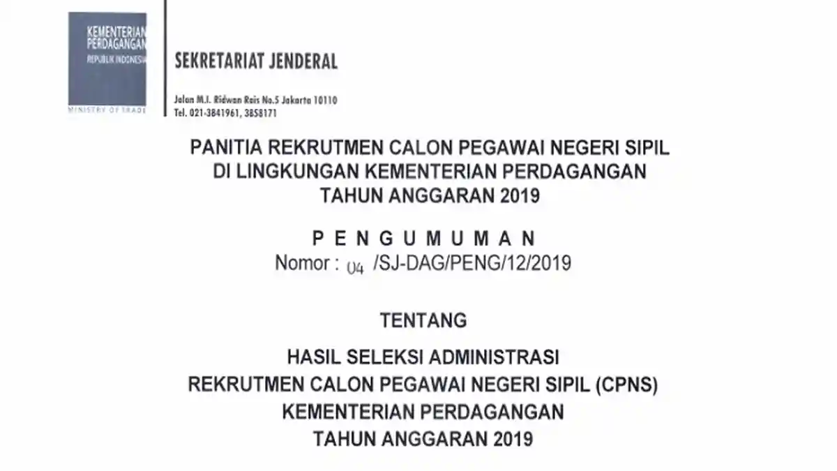 Pengumuman Hasil Seleksi Administrasi Kementerian Perdagangan CPNS 2019, Total 15.408 Pelamar Lulus