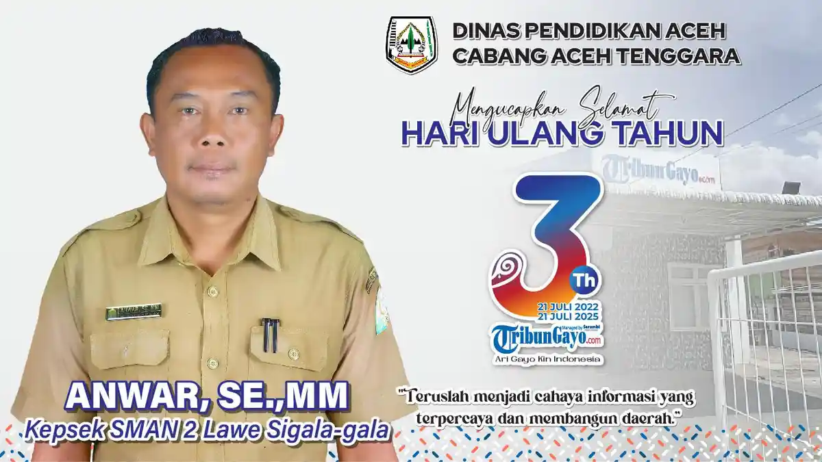 SMAN 2 Lawe Sigala-Gala Mengucapkan Selamat Hari Ulang Tahun TribunGayo.com ke-3