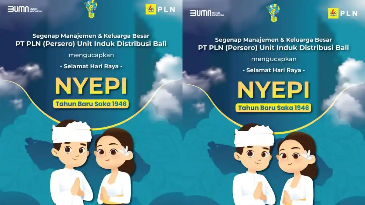 PT PLN Unit Induk Distribusi Bali Mengucapkan Selamat Hari Raya Nyepi Tahun Baru Caka 1946