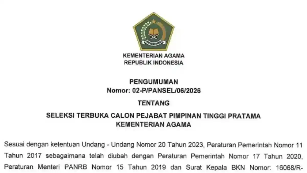 Lowongan Eselon II Kemenag Dibuka hingga 26 Juni 2026, Simak Syarat dan Jadwal Seleksinya