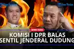 DPR-buka-suara-soal-sentilan-Jenderal-Dudung.jpg