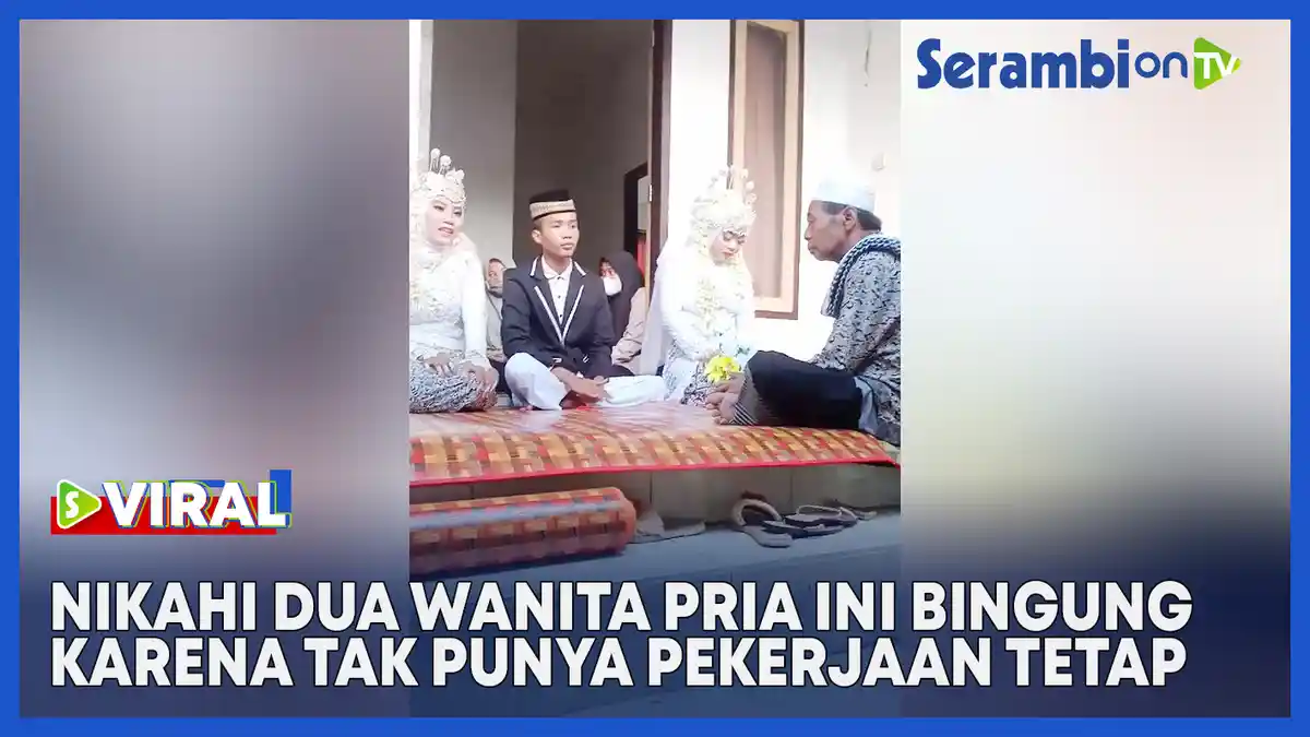 Pemuda NTB Viral Karena Menikahi Dua Wanita Sekaligus, Istri Pertama Pasrah