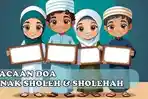 Bacaan-Doa-Anak-Sholeh-dan-Sholehah-Sesuai-Syariat-Islam-Lengkap-Tulisan-Arab-Latin-dan-Arti.jpg