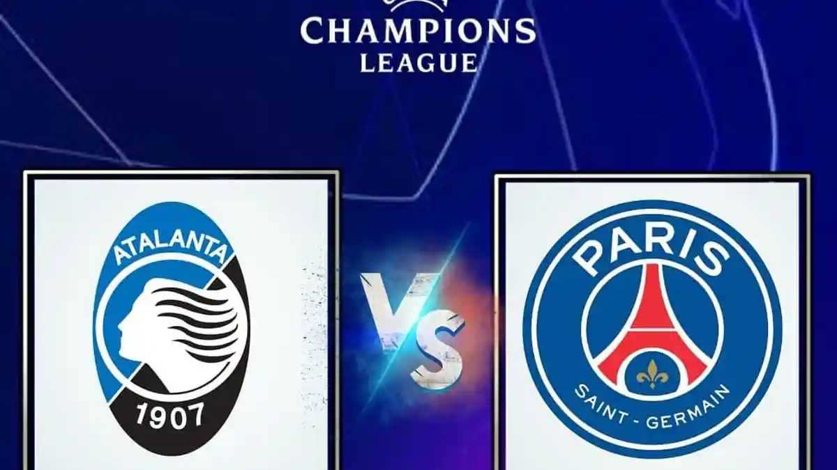 Link Live Streaming Atalanta vs Paris Saint-Germain di Perempatfinal Liga Champions