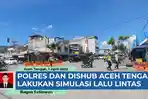VIDEO - Antisipasi Macet Saat Ramadhan, Polres dan Dishub Aceh Tengah Simulasi Lalu lintas