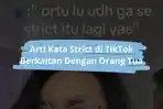 Arti-Kata-Strict-di-TikTok.jpg