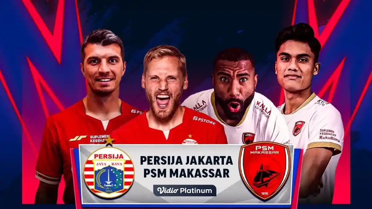 NONTON Live Streaming Gratis Persija Vs PSM Jam 15.30 WIB, Akses di Sini Linknya Selain Indosiar