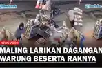 VIRAL-Aksi-Secepat-Kilat-Maling-Larikan-Dagangan-Warung-Beserta-Raknya.jpg