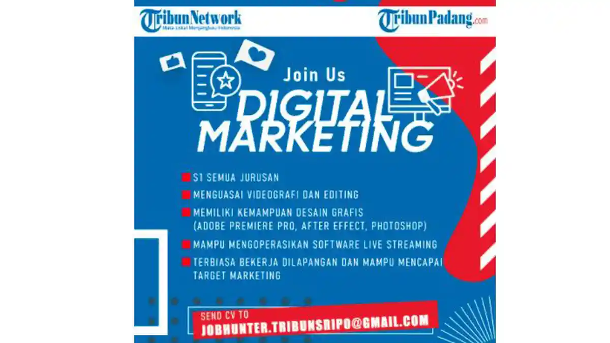 Lowongan Kerja Digital Marketing TribunPadang.com, Menguasai Videografi dan Editing