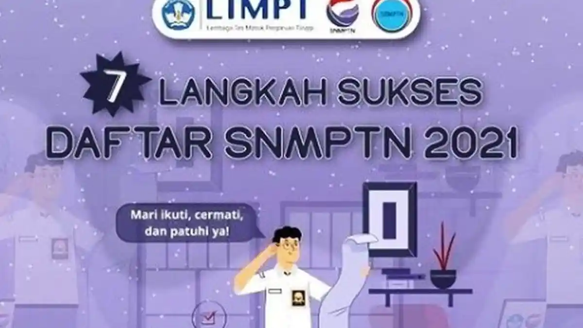 Pendaftaran SNMPTN Dibuka Hari Ini Pukul 15.00 WIB, Simak Cara dan Hal-hal yang Perlu Diperhatikan