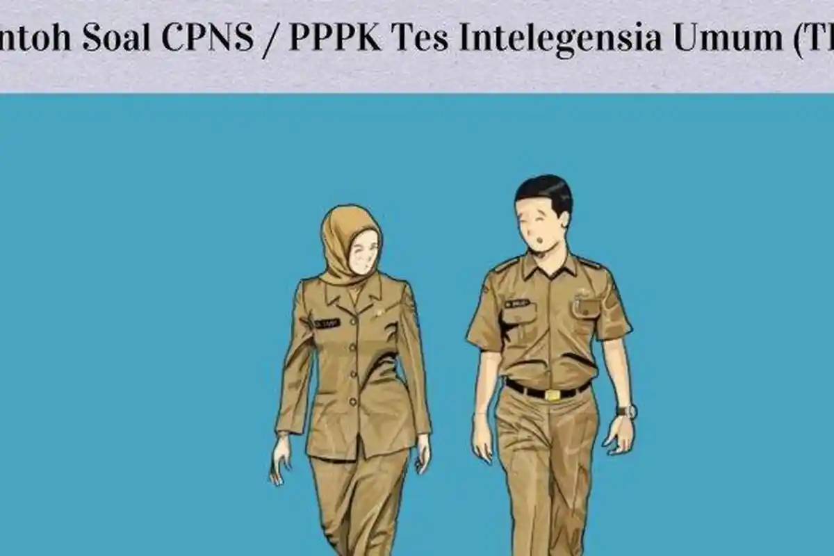 Segera Persiapkan Diri, Inilah 7 Contoh Soal TIU CPNS 2023