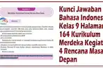 Kunci-Jawaban-Bahasa-Indonesia-Kelas-9-Halaman-164-Kurikulum-Merdeka-Kegiatan-4-Rencana-Masa-Depan.jpg