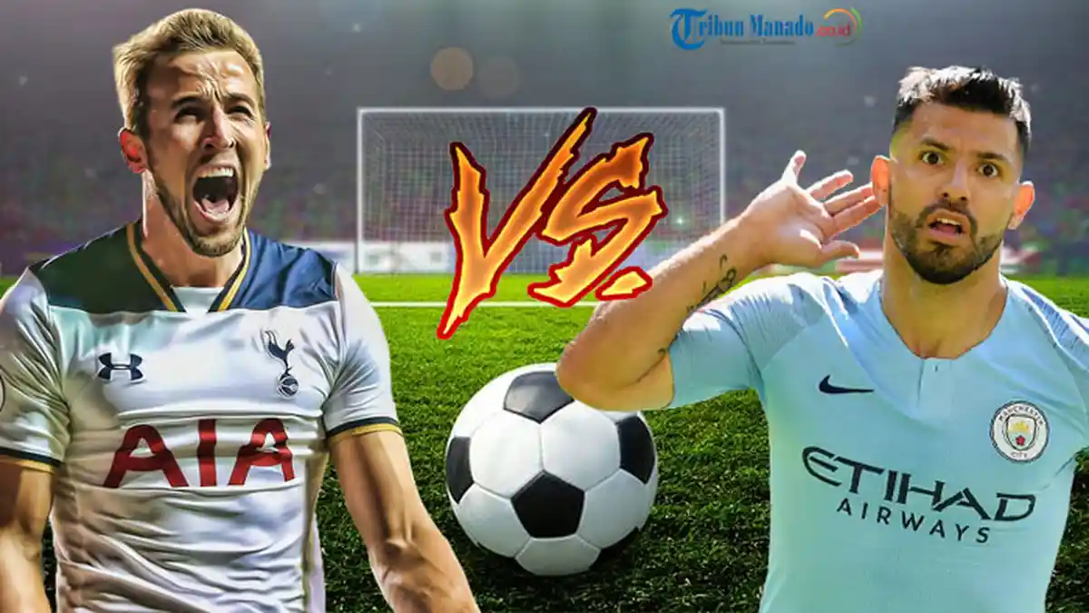 Live Streaming dan Siaran Langsung Tottenham Hotspur vs Manchester City