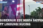 Gubernur-Sumut-Edy-Rahmayadi-Minta-Satpol-PP-Lindungi-Kucingaa.jpg